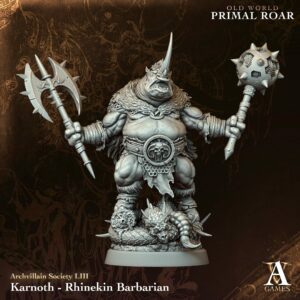 Karnoth – Rhinekin Barbarian - Primal Roar