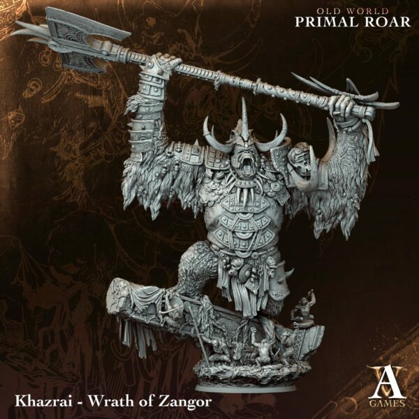Khazrai – Wrath of Zangor – Old World Primal Roar
